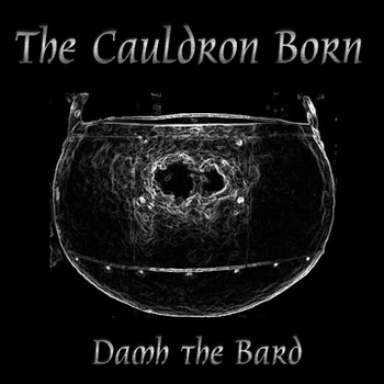 The Cauldron Born – 2008