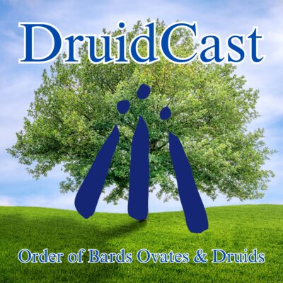 DruidCast – A Druid Podcast Episode 202